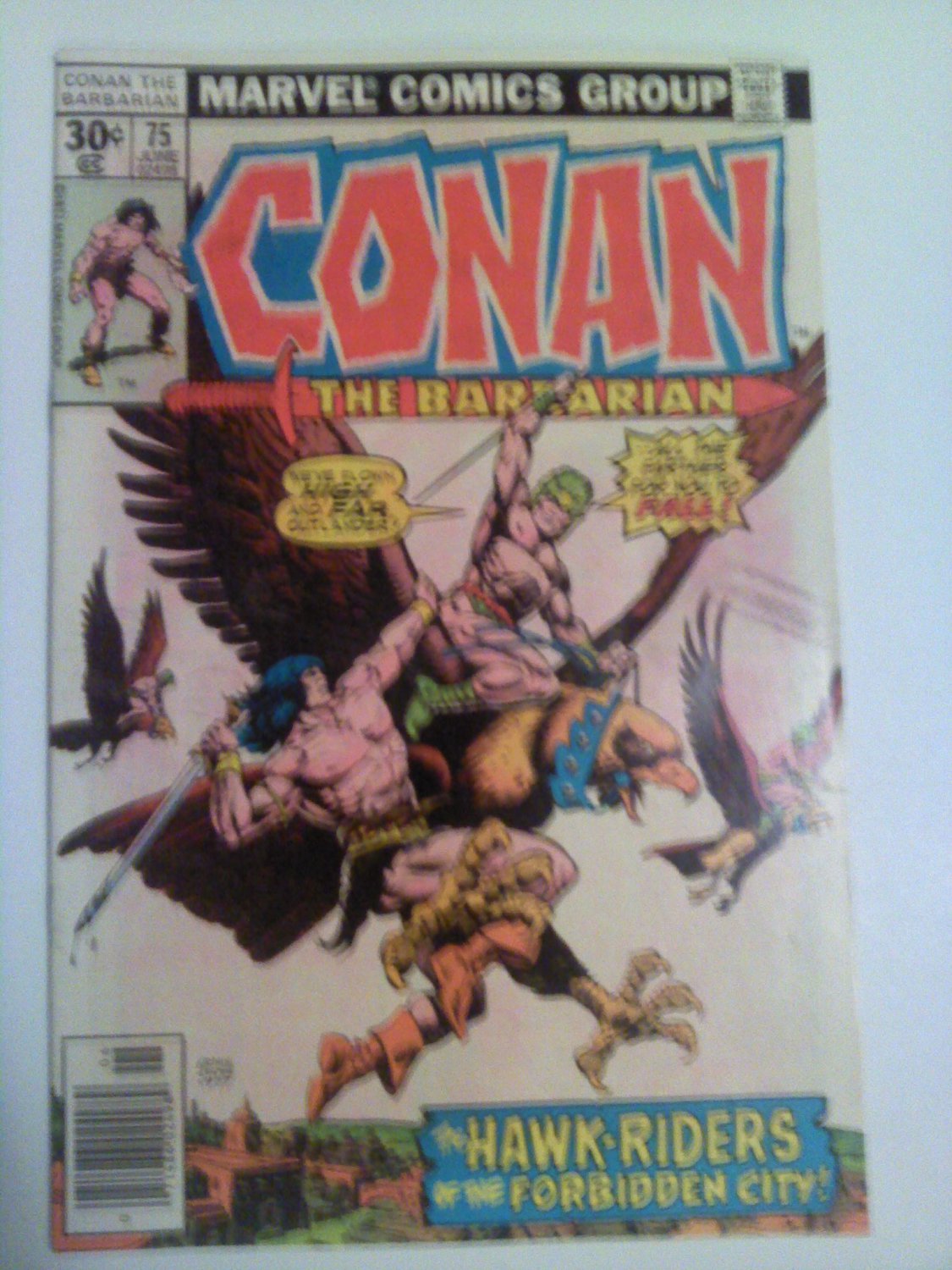 Conan the Barbarian #75 The Hawk-Riders of the Forbidden City!