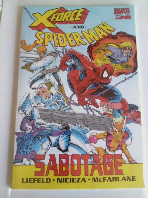 X-force and Spider-man- TPB Sabotage Liefeld-Nicieza- McFarlane