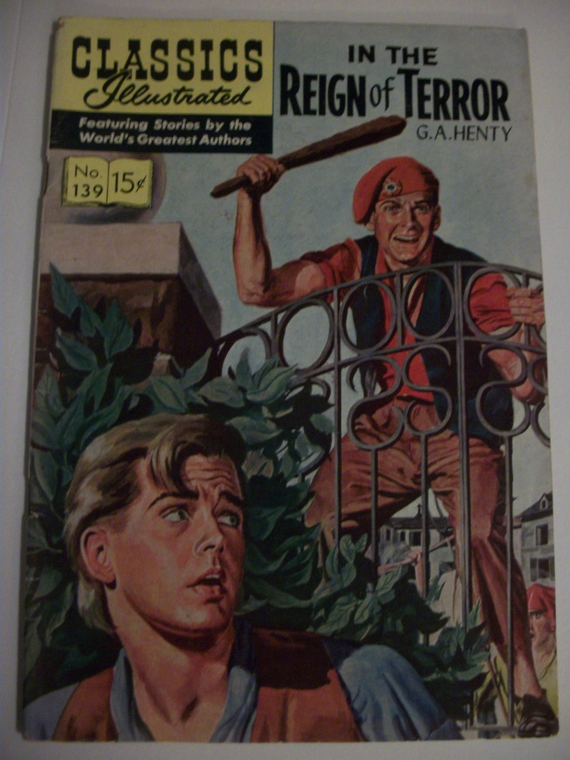 Classics Illustrated #139 In The Reign of Terror