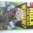 What if #50? Hulks kills Wolverine , Death of Wolverine #1,#3 Canada, #4