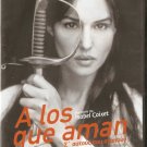 A LOS QUE AMAN Monica Bellucci, Julio Nunez, Moreno R0 PAL no English dvd