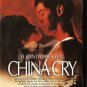 CHINA CRY Julia Nickson, Russell Wong, James Shigeta R2 PAL original