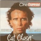 CAT CHASER ANTHONY CORREA, PETER WELLER, KELLY MCGILLIS R2 PAL