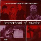 BROTHERHOOD OF MURDER   WILLIAM BALDWIN,PETER GALLAGHER R2 PAL