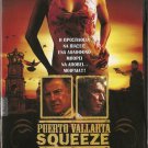 PUERTO VALLARTA SQUEEZE  Scott Glenn, Harvey Keitel NEW R2 PAL