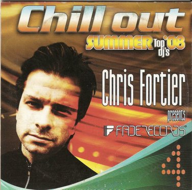 SUMMER '08 TOP DJ'S Chris Fortier