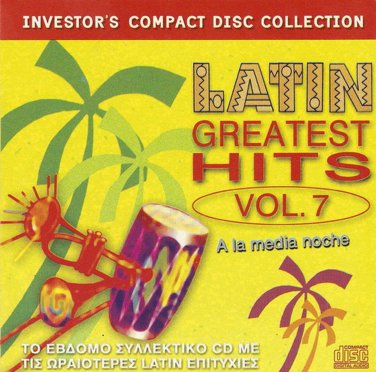 LATIN GREATEST HITS VOL.7 A la media noche