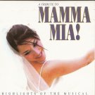 A TRIBUTE TO MAMMA MIA  - 24  Highlights of the musical
