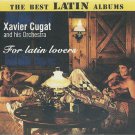 For Latin lovers 24 tracks XAVIER CUGAT AND HIS ORCHESTRA