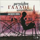 Big French singers cd9 17 tracks JACQUES BREL