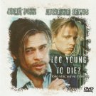 TOO YOUNG TO DIE ? Brad Pitt Juliette Lewis Michael Tucker PAL DVD