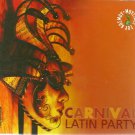CARNIVAL LATIN PARTY Azul Azul Doris Day Feliciano Mongo Santamaria 10 tracks CD