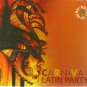 CARNIVAL LATIN PARTY Azul Azul Doris Day Feliciano Mongo Santamaria 10 tracks CD