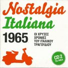 NOSTALGIA ITALIANA 1965 cd2 FONTANA VARONI SEDAKA MORANDI PAVONE 19 tracks CD