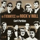 CARL PERKINS Rock'n'Roll Giants cd7 Johnny Cash Claunch Cantrell 21 tracks CD
