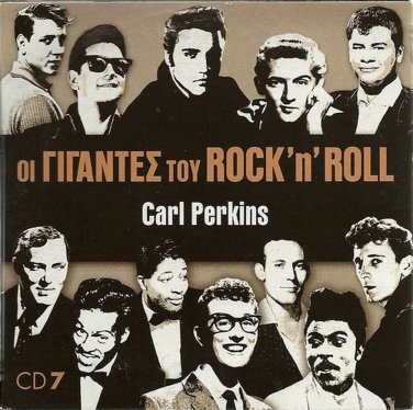 CARL PERKINS Rock'n'Roll Giants cd7 Johnny Cash Claunch Cantrell 21 tracks CD