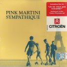 PINK MARTINI SYMPATHIQUE rare 11 tracks SEALED CD
