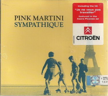 PINK MARTINI SYMPATHIQUE rare 11 tracks SEALED CD