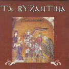 Ta Byzantina ORTHODOX CHURCH BYZANTINE HYMNES 9 tracks Greek CD