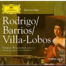 RODRIGO BARRIOS VILLA-LOBOS GORAN SOLLSCHER ORPHEUS 16 tracks booklet Greek CD