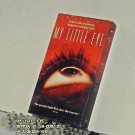 VHS - MY LITTLE EYE