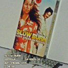 VHS - SLOW BURN