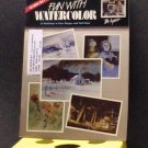 BOOK - FUN WITH WATERCOLOR