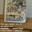 VHS - FIVE MILE CREEK  VOL. 03