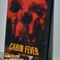 DVD - CABIN FEVER  *