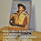 VHS - ROUGH NIGHT IN JERICHO