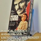 VHS - PHYSICAL EVIDENCE