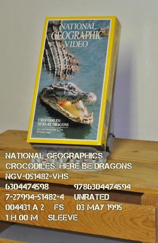 VHS - NAT GEO - CROCODILES: HERE BE DRAGONS