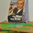 VHS - MAN WHO KNEW TOO LITTLE, THE