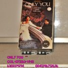 VHS - ONLY YOU  **