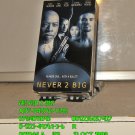 VHS - NEVER 2 BIG