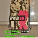 VHS - PRETTY IN PINK