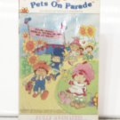 VHS - STRAWBERRY SHORTCAKE - PETS ON PARADE