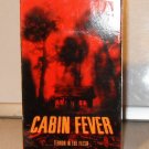 VHS - CABIN FEVER  *