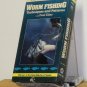 VHS - WORM FISHING