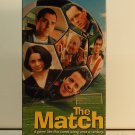 VHS - MATCH, THE