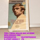 VHS - TELL THEM WILLIE BOY IS HERE