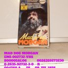 VHS - MAD DOG MORGAN