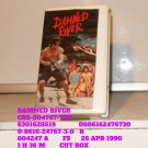 VHS - DAMNED RIVER