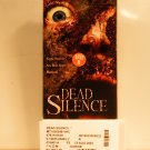 VHS - DEAD SILENCE  *