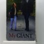 VHS - MY GIANT