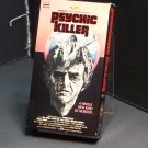 VHS - PSYCHIC KILLER