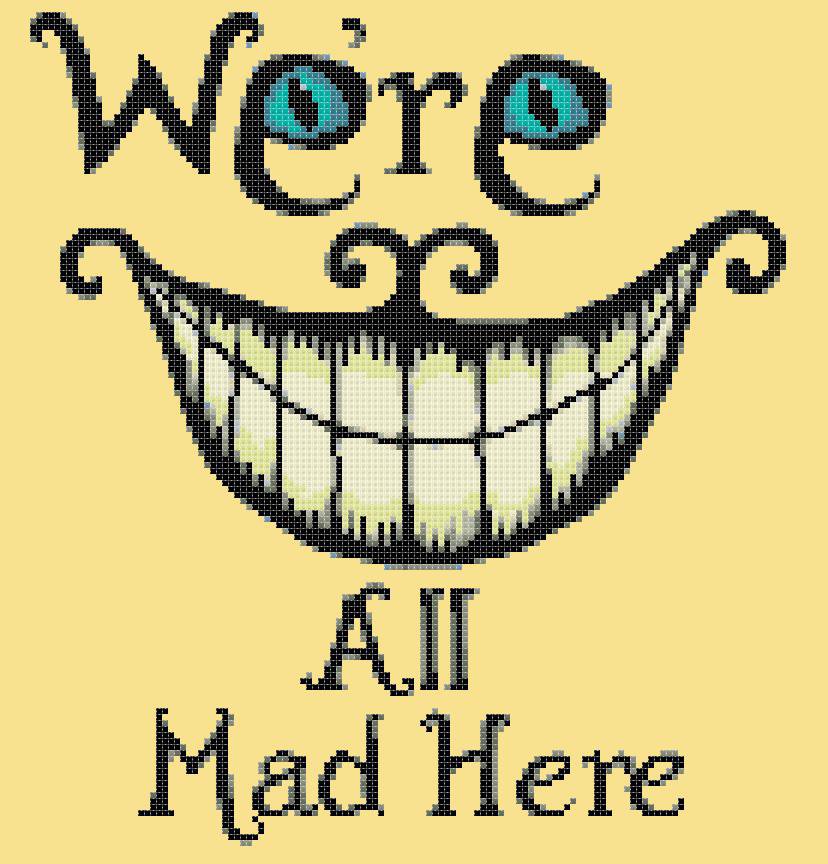 We re All Mad Here Cheshire Cat Cross Stitch Pattern Pdf - 9.86" *10.29"   E1344
