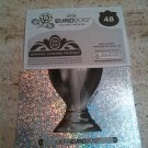 Panini EURO 2012 Number 48 Official Trophy Foil Sticker Mint