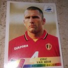 Panini World Cup France 1998 Eric Van Meir 321 Belgium Sticker Mint