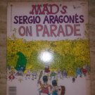 MAD's Sergio Aragones on Parade
